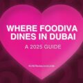 FooDiva 2025 Guide Featured